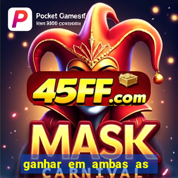 ganhar em ambas as partes do jogo